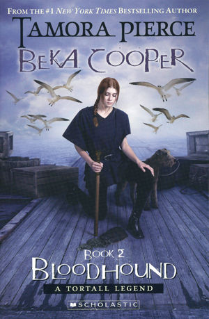 Beka Cooper Blood Hound - a novel by Tamora Pierce