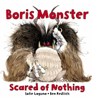 Boris Monster Scared of Nothing by Sofie Laguna