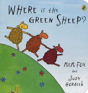 Where is the Green Sheep? by Mem Fox